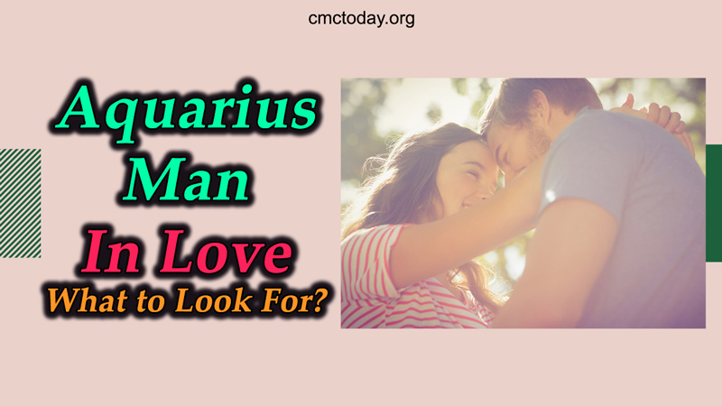 Tell if aquarius man love.